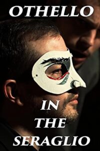 Othello in the Seraglio 2019 on netflix
