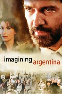 Imagining Argentina 2003 on netflix