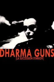 Dharma Guns 2011 on netflix