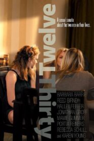Twelve Thirty 2011 on netflix