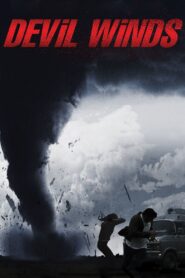 Devil Winds 2003 on netflix