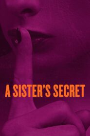A Sister’s Secret 2018 on netflix