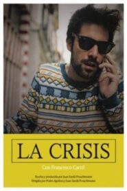 La Crisis 2019 on netflix
