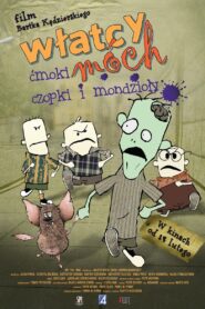 Włatcy móch. Ćmoki, Czopki i Mondzioły 2009 on netflix
