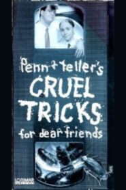 Cruel Tricks for Dear Friends 1987 on netflix