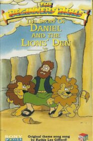 The Beginner’s Bible: The Story of Daniel and the Lion’s Den 1998 on netflix