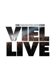 Die Fantastischen Vier – Viel Live 2005 on netflix