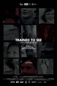 Trained to See – Three Women and the War 2022 on netflix