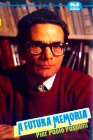 A futura memoria: Pier Paolo Pasolini 1985 on netflix