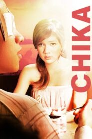 Chika 2008 on netflix