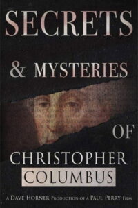 Secrets and Mysteries of Christopher Columbus 2018 on netflix