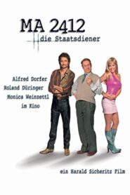 MA 2412 – Die Staatsdiener 2003 on netflix