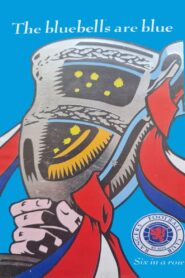 Rangers Fc: Six in A Row- The Bluebells Are Blue 1994 on netflix