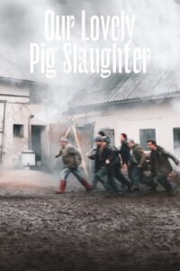 Our Lovely Pig Slaughter 2024 on netflix