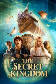 The Secret Kingdom 2023 on netflix