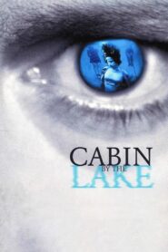 Cabin by the Lake 2000 on netflix