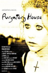 Purgatory House 2003 on netflix