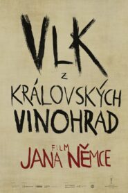 The Wolf from Royal Vineyard Street 2016 on netflix