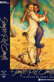 Siempre piel canela: la música de Bobby Capó 1997 on netflix