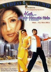 Kash Aap Hamare Hote 2003 on netflix