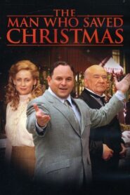 The Man Who Saved Christmas 2002 on netflix