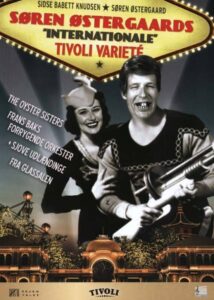 Søren Østergaards ‘internationale’ tivoli varieté 2006 on netflix
