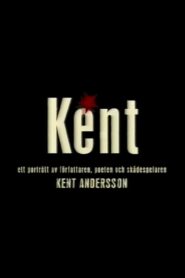 Kent – ett porträtt av Kent Andersson 2004 on netflix