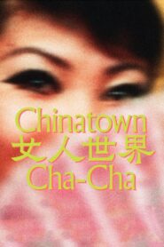 Chinatown Cha-Cha 2024 on netflix