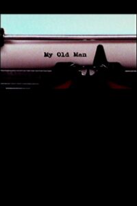 My Old Man 2004 on netflix