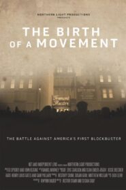 Birth of a Movement 2017 on netflix