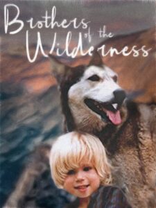 Brothers of the Wilderness 1984 on netflix