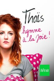 Thaïs – Hymne à la joie 2021 on netflix