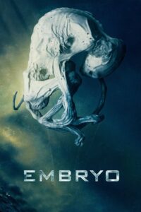 Embryo 2020 on netflix