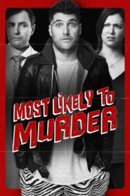 Most Likely to Murder 2018 on netflix