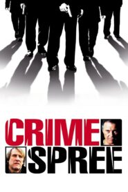 Crime Spree 2003 on netflix