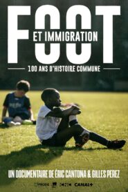 Football And Immigration, 100 Years Of Common History 2014 on netflix