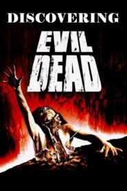 Discovering ‘Evil Dead’ 2002 on netflix