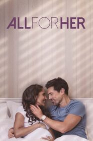 All for Her 2021 on netflix