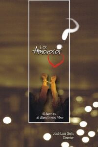 Los amorosos 2007 on netflix