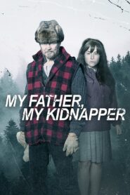 My Father, My Kidnapper 2019 on netflix