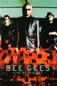 Bee Gees – Live by Request 2001 on netflix