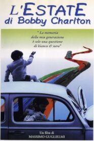 L’estate di Bobby Charlton 1995 on netflix