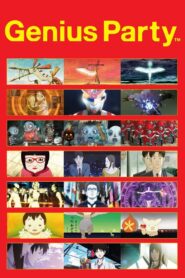 Genius Party 2007 on netflix