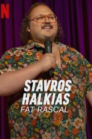 Stavros Halkias: Fat Rascal 2023 on netflix
