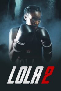 Lola 2 2022 on netflix