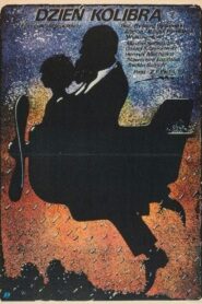 Dzień kolibra 1984 on netflix