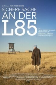 Sichere Sache an der L85 2022 on netflix