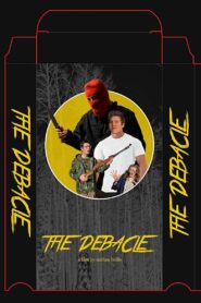 The Debacle 2019 on netflix