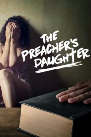 The Preacher’s Daughter 2012 on netflix