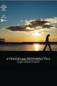 Il viaggio della signorina Vila 2012 on netflix